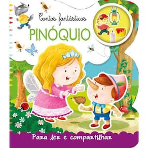 Contos Fantásticos - Pinóquio - Para Ler E Compartilhar