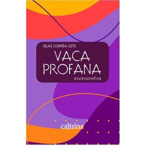 Vaca profana - Microcontos