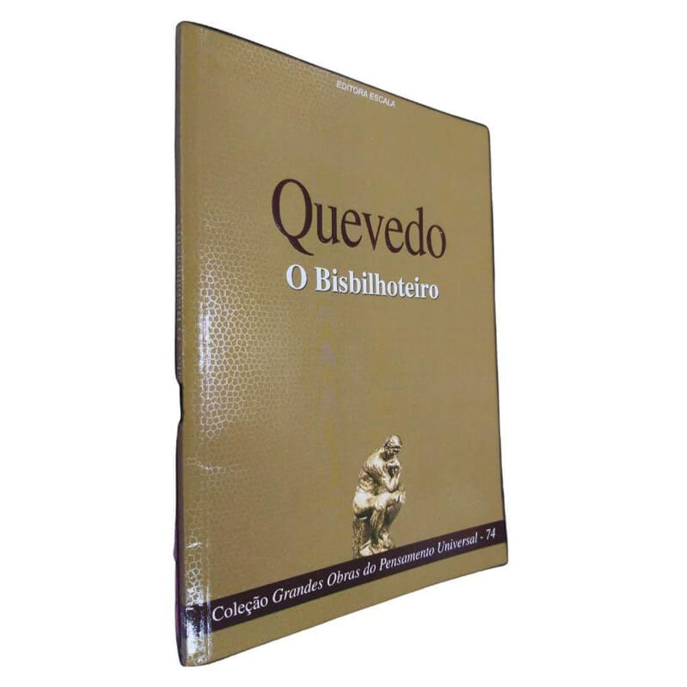 Livro Físico O Bisbilhoteiro Quevedo Col. Grandes Obras do Pensamento Universal Volume 74