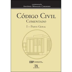 Código civil comentado -  I - Parte geral