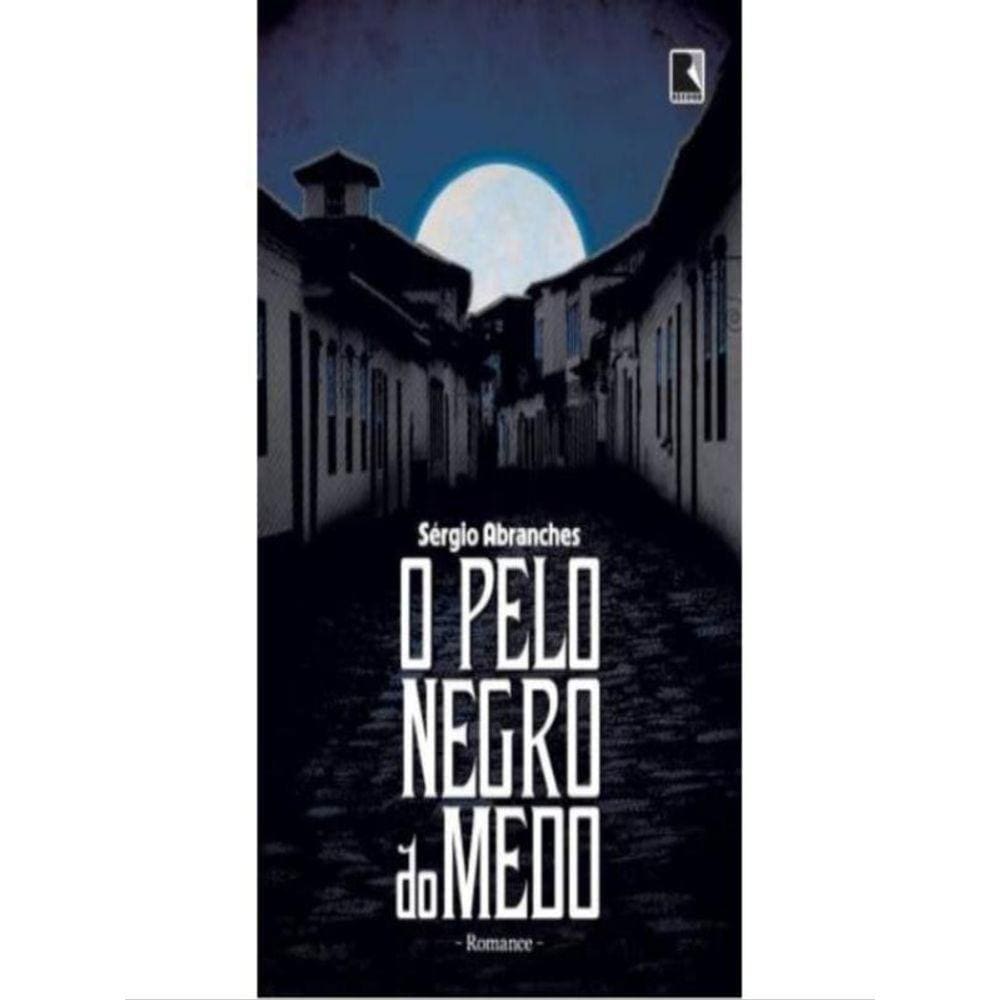 O Pelo Negro Do Medo