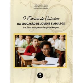 O Ensino De Química Na Educação De Jovens E Adultos