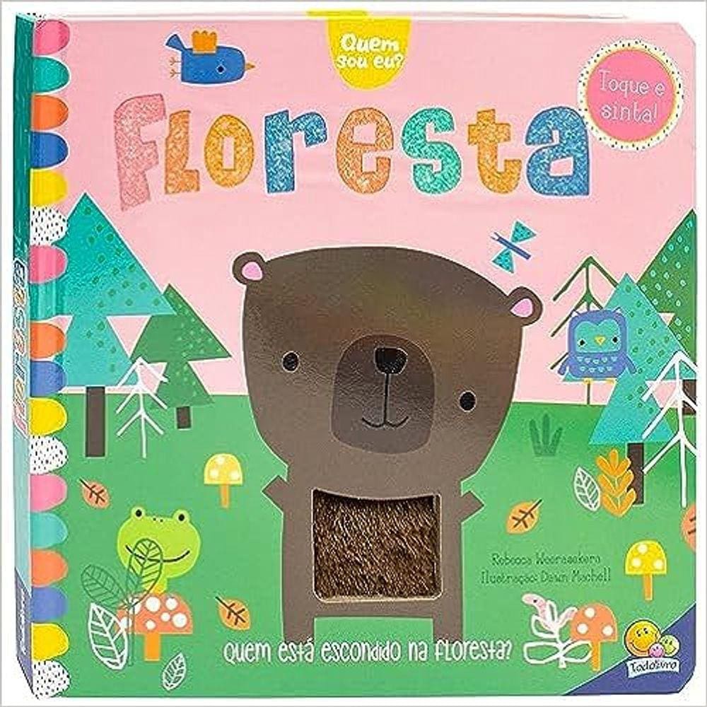 Toque E Sinta - Quem Sou Eu? Floresta