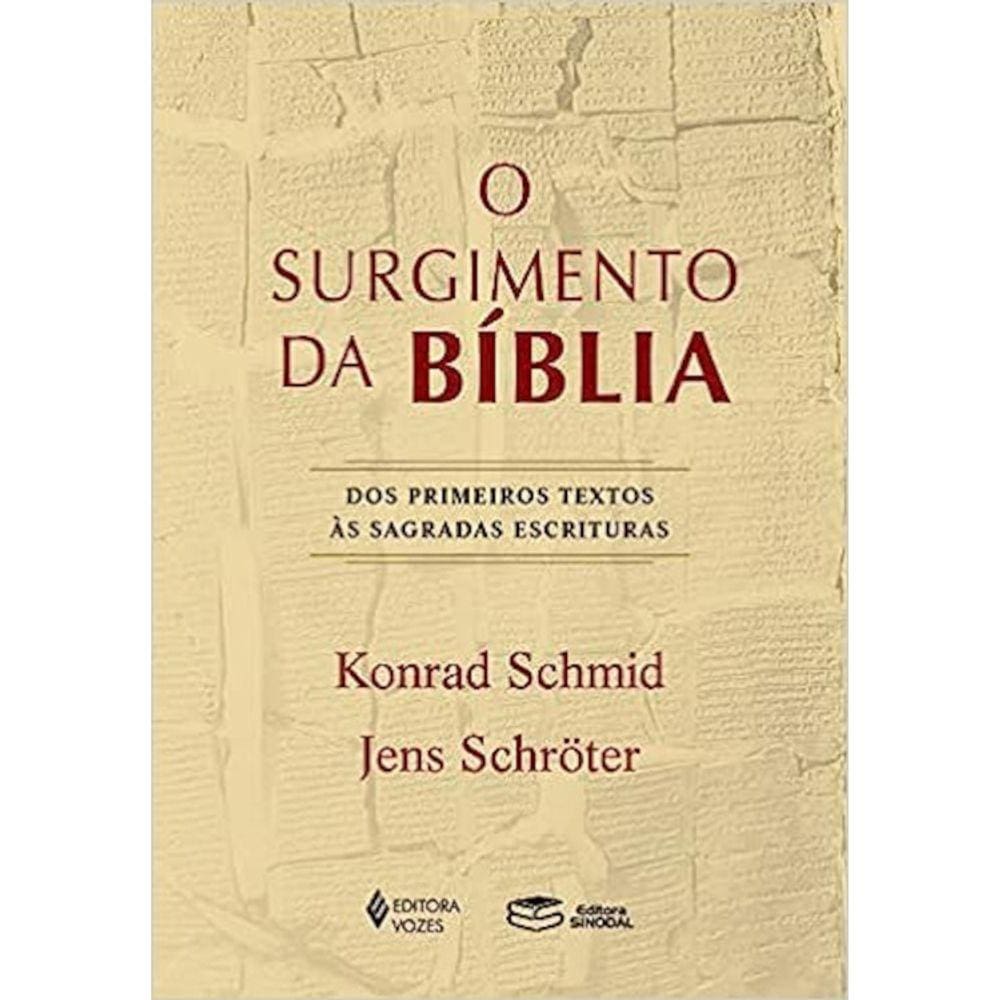 O Surgimento Da Bíblia