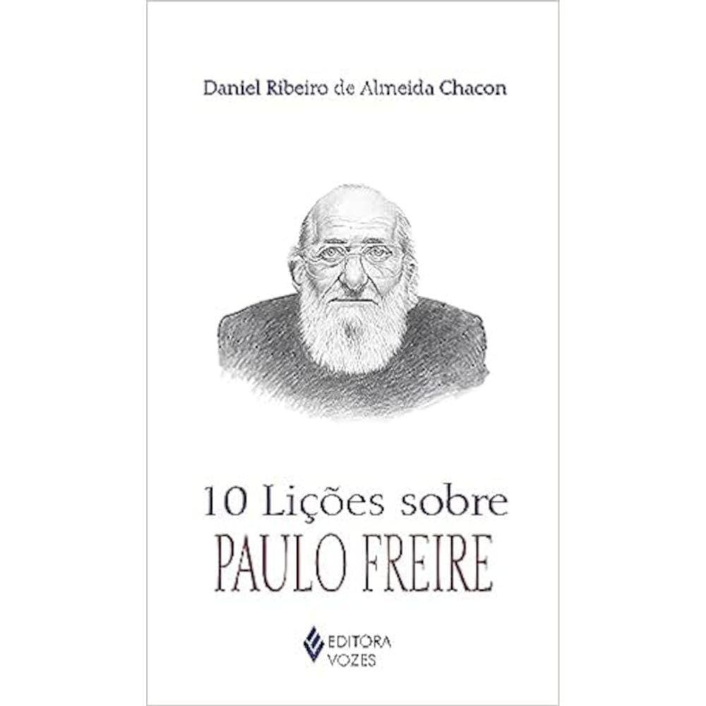 10 Lições Sobre Paulo Freire