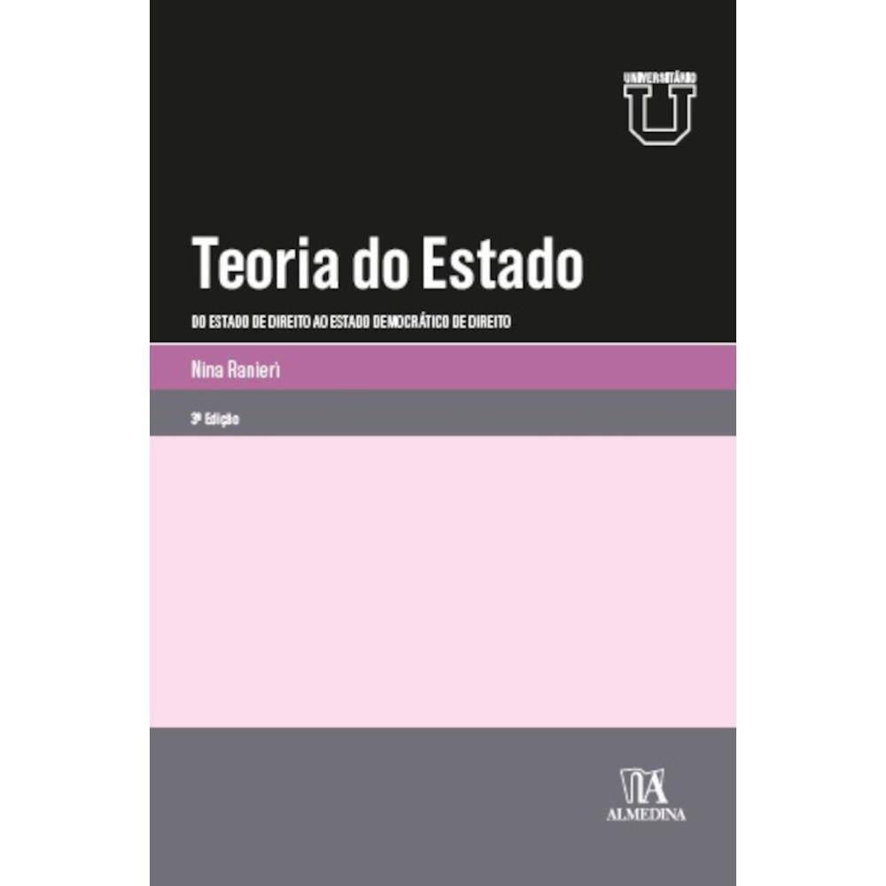 Teoria do Estado - do estado de direito ao estado democrático de direito