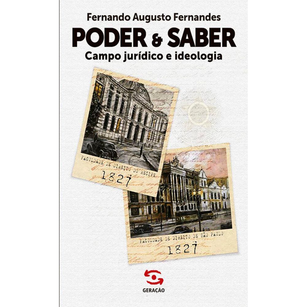 Poder E Saber - Campo Jurídico E Ideologia