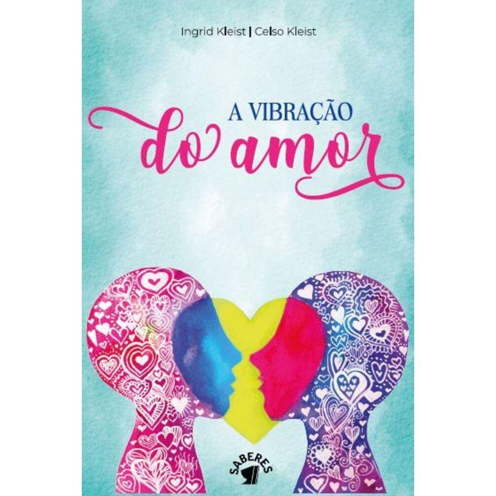 A Vibração do Amor