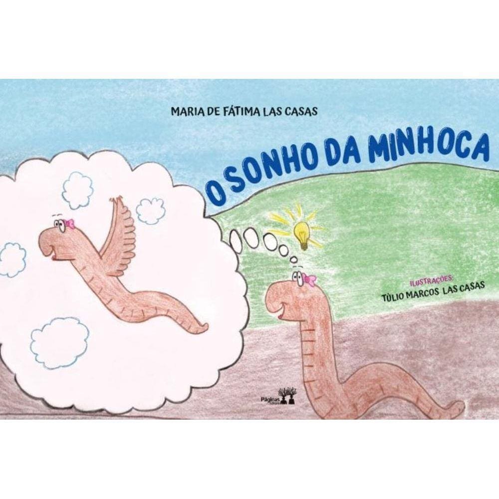 O Sonho da Minhoca