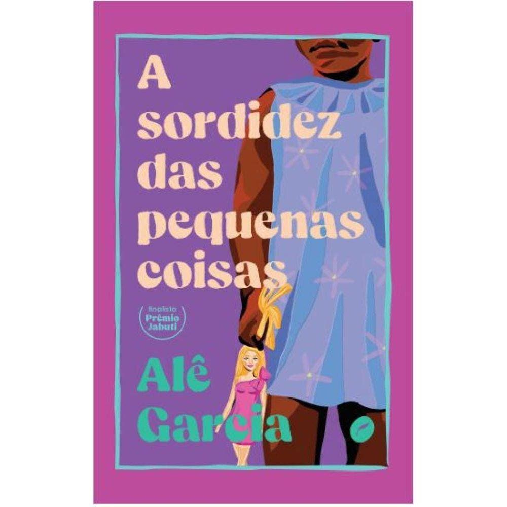 A sordidez das pequenas coisas