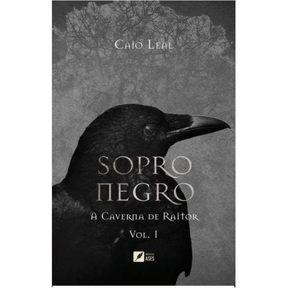 Sopro negro: a caverna de Raitor