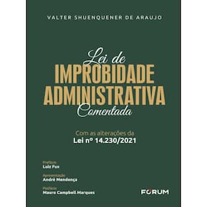 Lei De Improbidade Administrativa Comentada