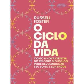 O Ciclo Da Vida