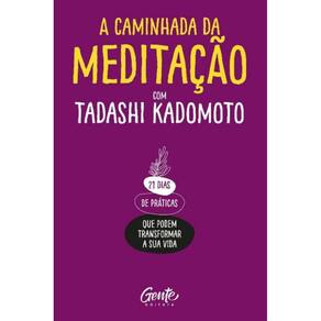 A Caminhada da Meditação