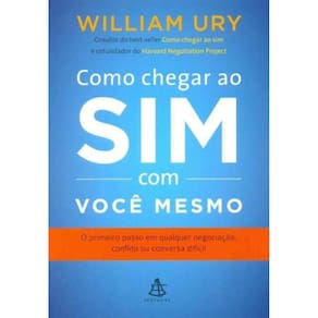 Como Chegar ao Sim Com Você Mesmo