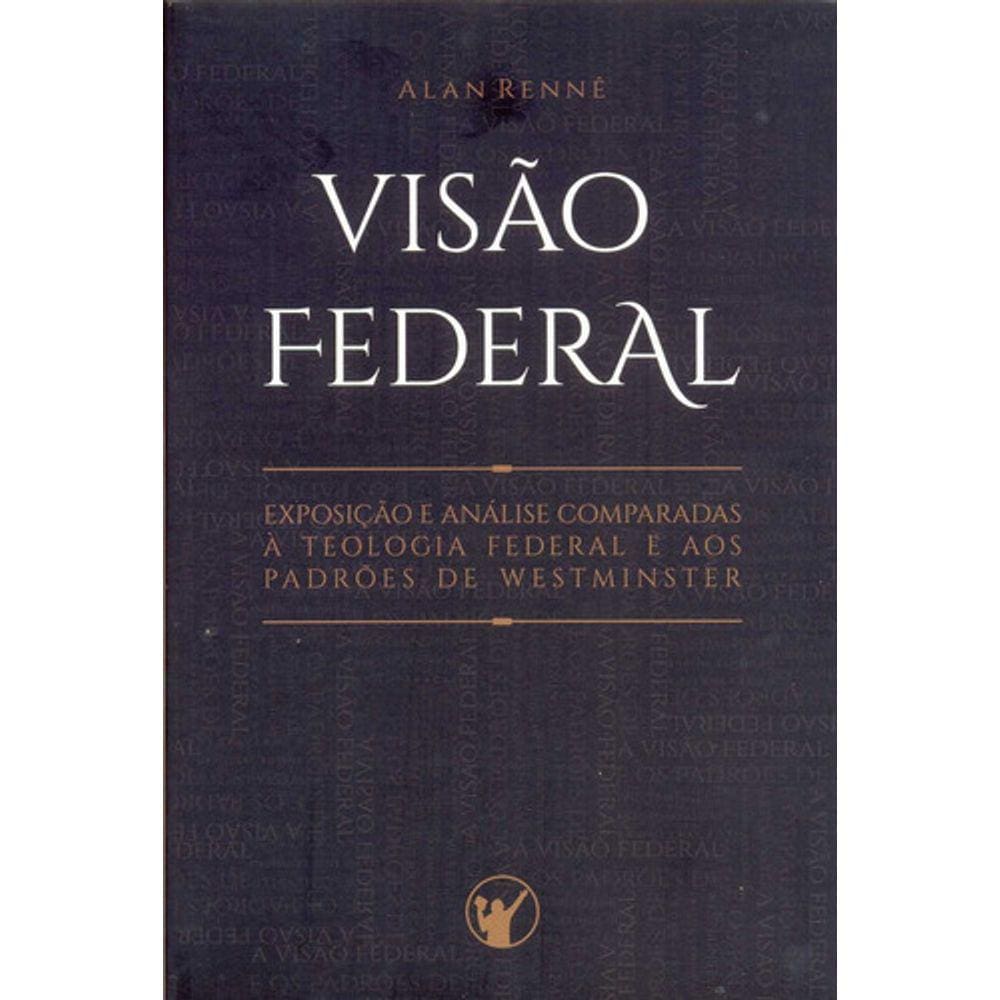 Visão Federal Os Puritanos, De Na Capa. Editora Os Puritanos Em Português