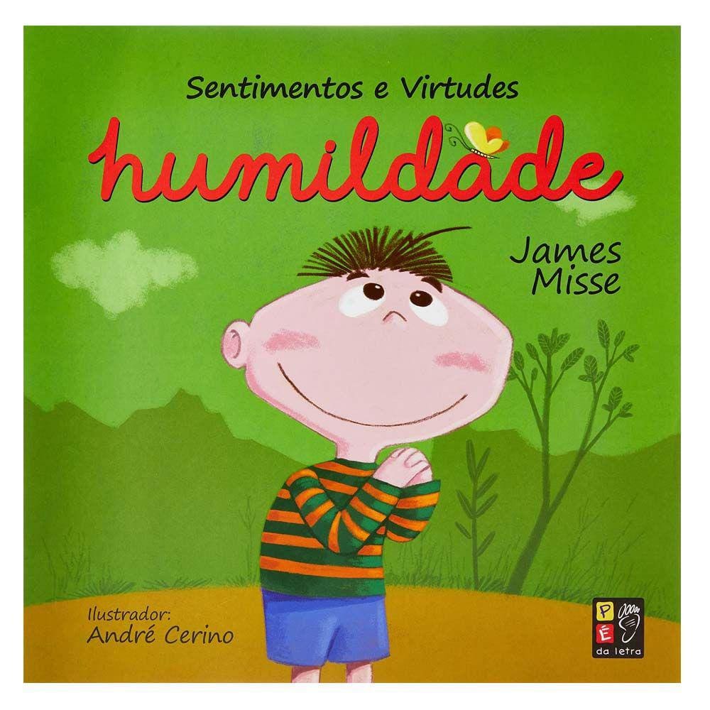 Sentimentos e virtudes - humildade