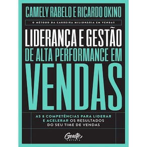 Liderança E Gestão De Alta Performance Em Vendas