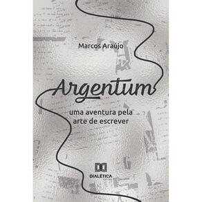 Argentum - Uma aventura pela arte de escrever
