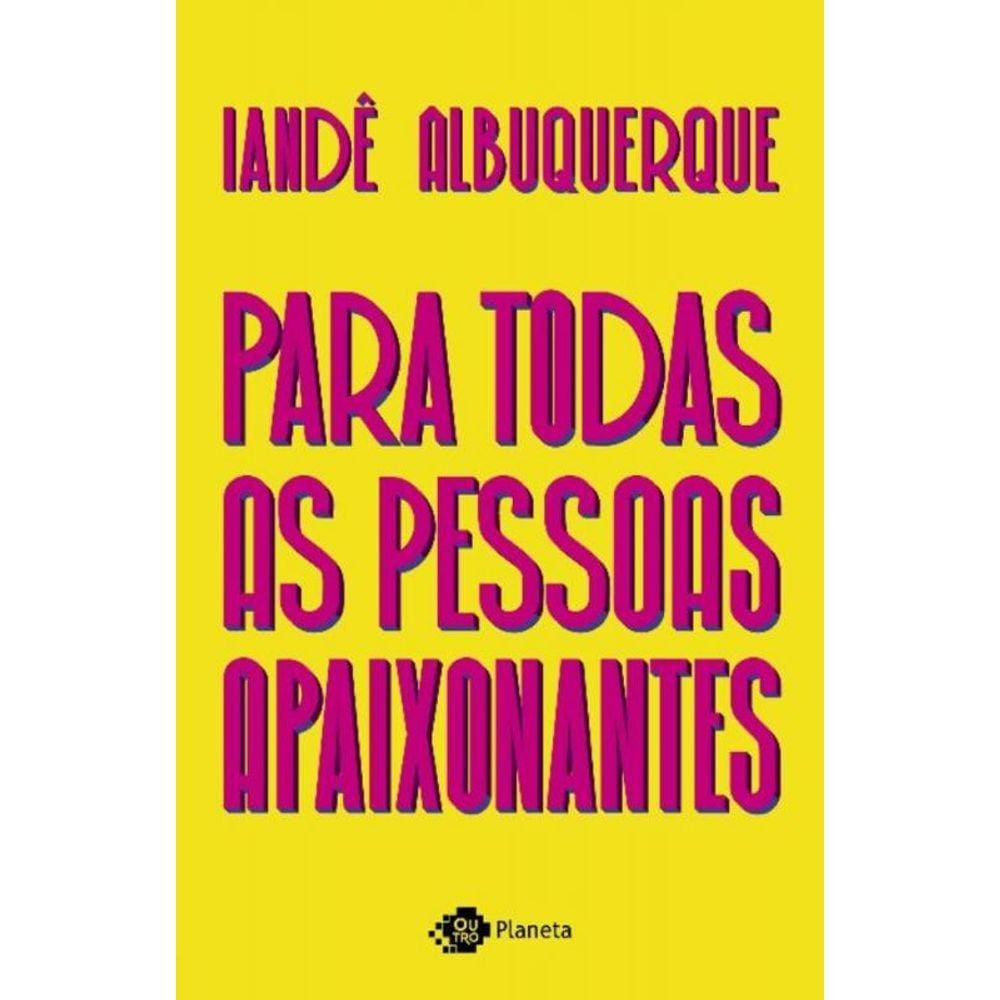 Para Todas as Pessoas Apaixonantes
