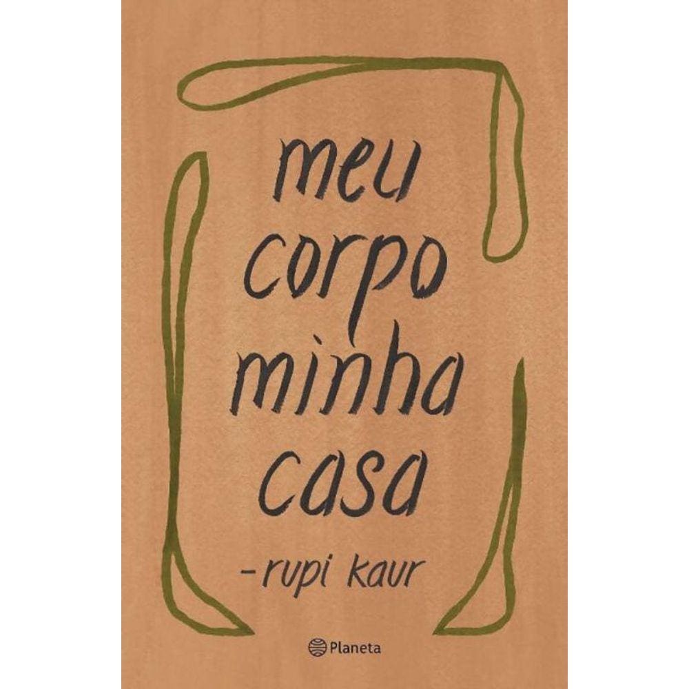 Meu Corpo Minha Casa