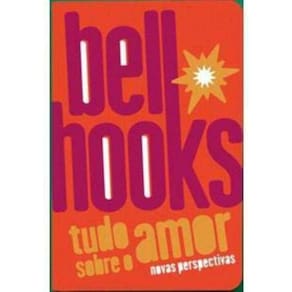 Tudo Sobre o Amor: Novas Perspectivas