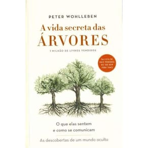 Vida Secreta das Arvores, A