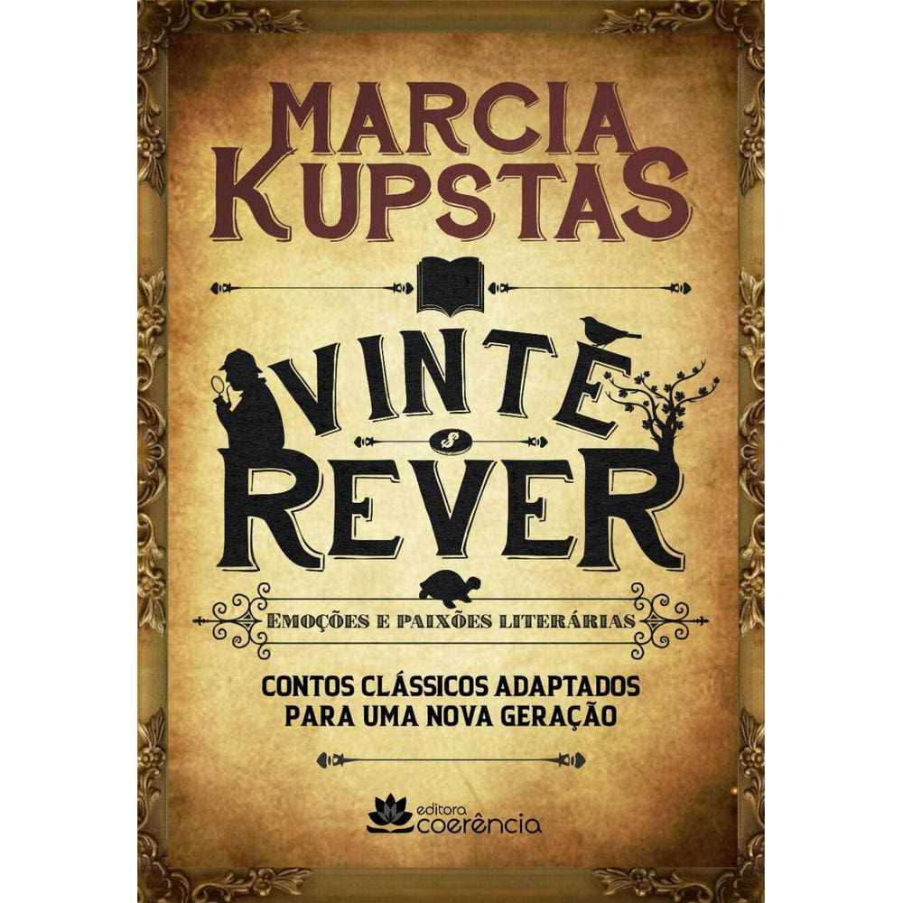 Vinte Rever – Contos Clássicos Adaptados Para uma Nova Geração