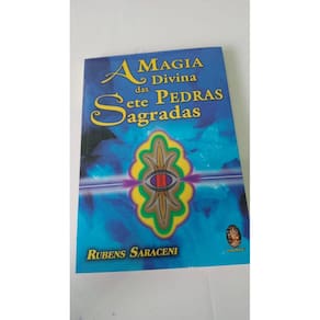 A Magia Divina das Sete Pedras Sagradas