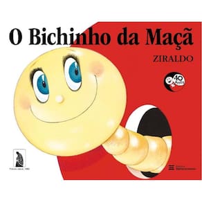 o Bichinho Da Maçã - Edição Comemorativa De 40 Anos