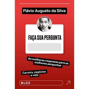 Faça Sua Pergunta: Flávio Augusto