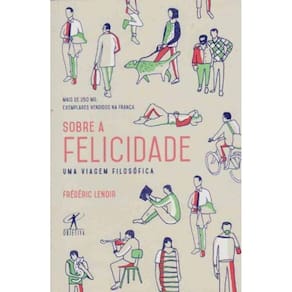 Sobre a Felicidade