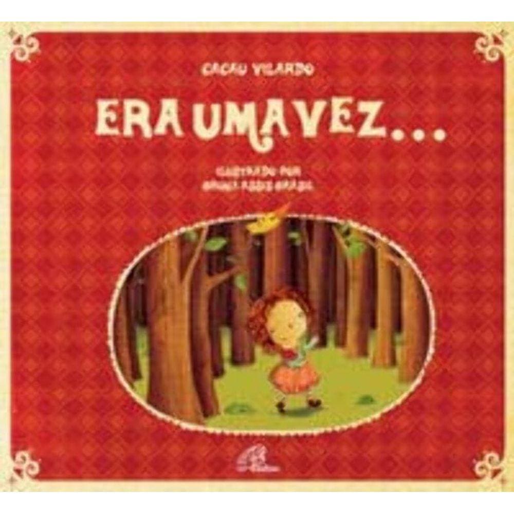 Era uma vez...