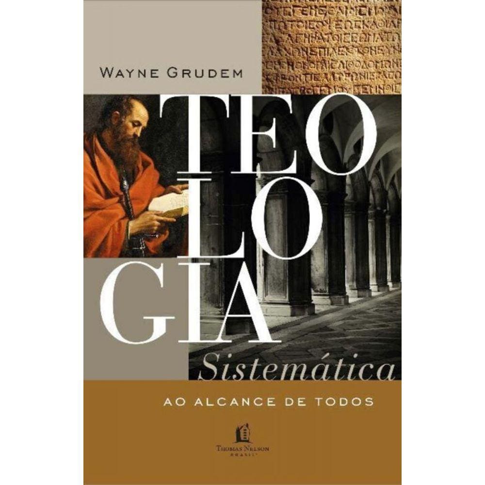 Teologia Sistematica Ao Alcance De Todos