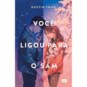 Você Ligou Para o Sam