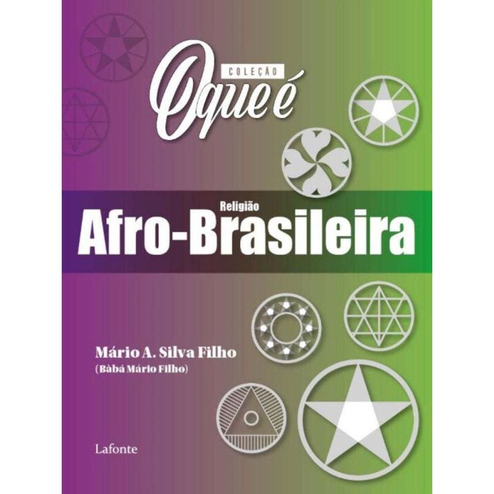 Colecao O Que E Religiao Afro Brasileira