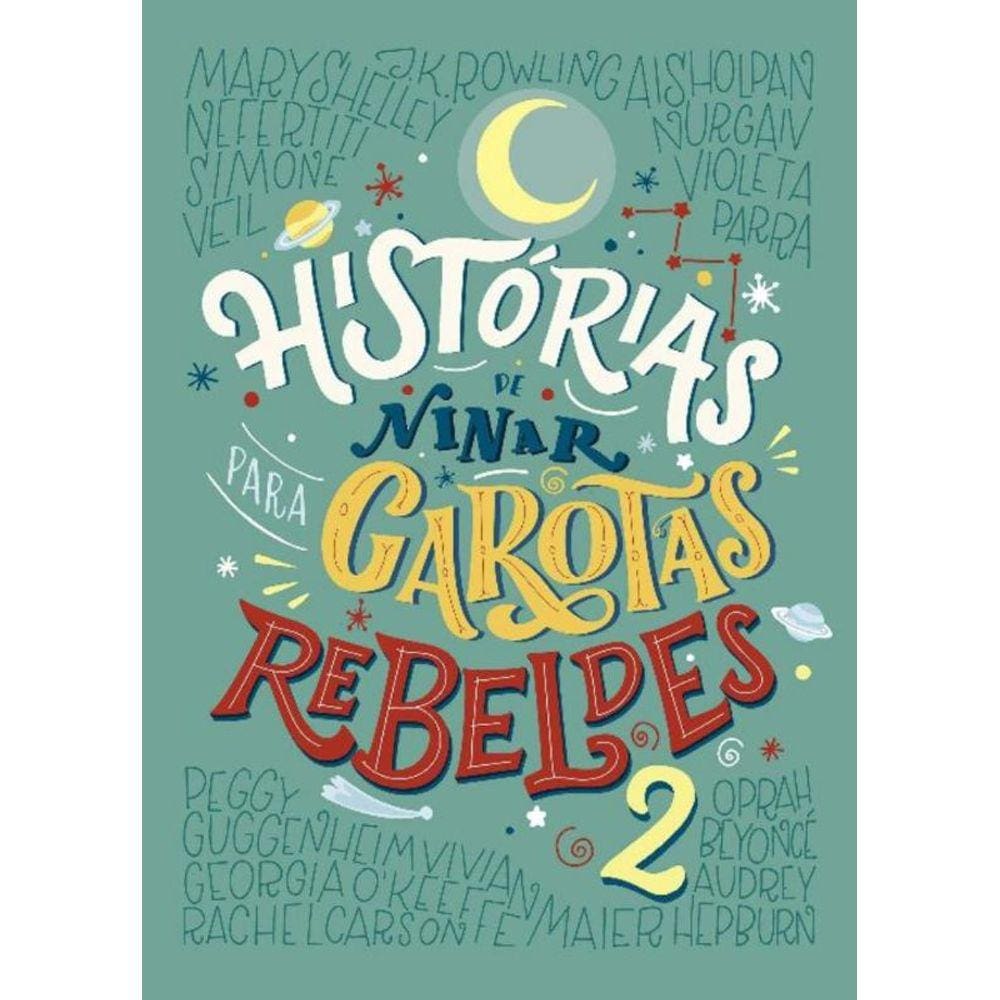 Historias De Ninar Para Garotas Rebeldes - Vol. 02