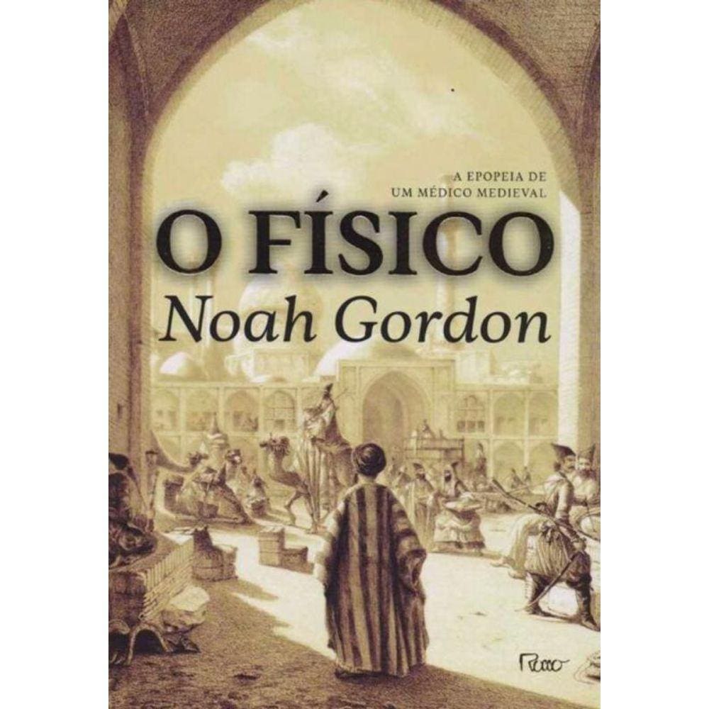 O Físico - A Europeia de Um Médico Medieval