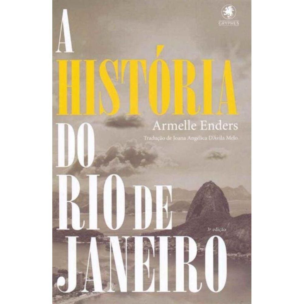 História do Rio de Janeiro, A - 03Ed/15