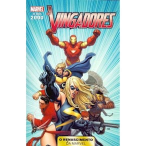 Anos 2000 Renascimento Marvel Vol 01 Vingadores