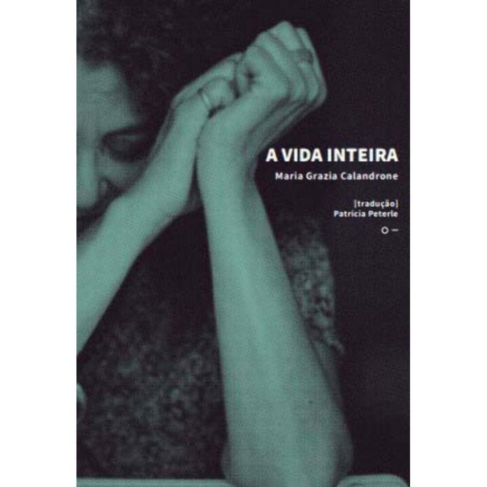 A Vida Inteira