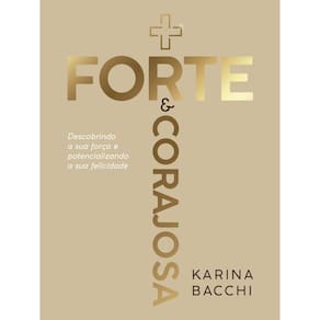 Mais Forte E Corajosa