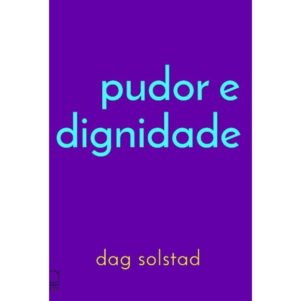 Pudor e Dignidade