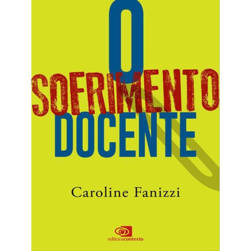 O Sofrimento Docente