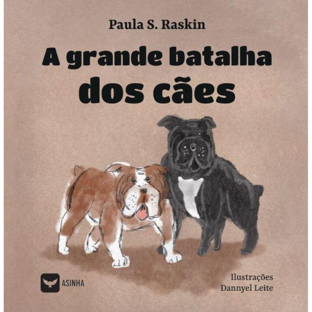 A Grande Batalha dos Cães