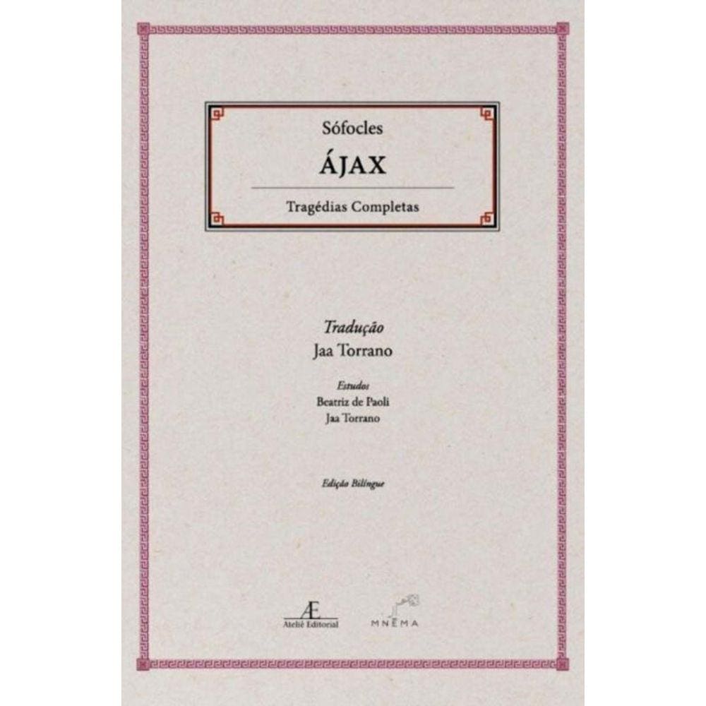 Ajax  - Tragedias Completas De Sofoclades