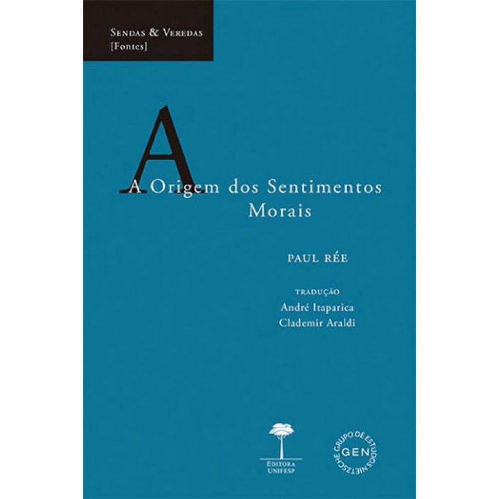 A Origem Dos Sentimentos Morais