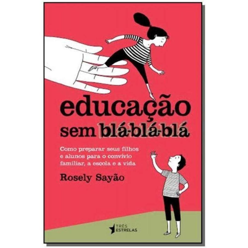Educação Sem Blá-blá-blá