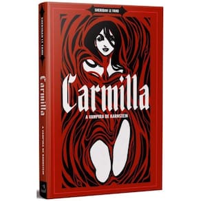 Carmilla - A Vampira de Karnstein + O Vampiro, de John William Polidori