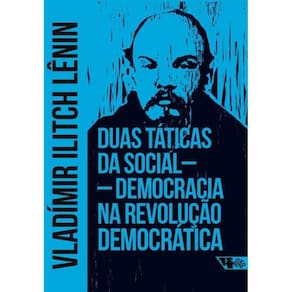 Duas Taticas Da Social-Democ.Revolucao Democratica